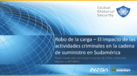 Cargo Theft – the impact of criminal activities in the South American Supply Chain -Spanish