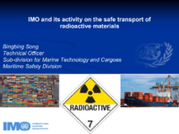 IMO and its activity on the safe transport of radioactive materials